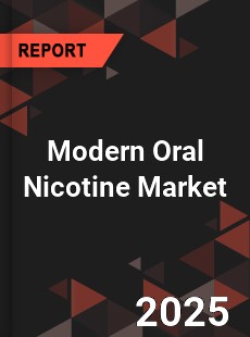 Modern Oral Nicotine Global and China Top Players Market