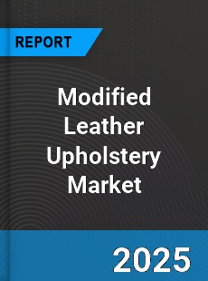 Modified Leather Upholstery Market