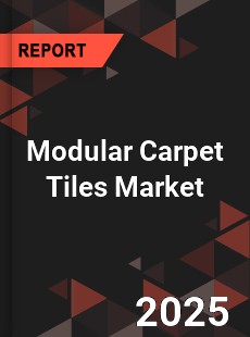 Global Modular Carpet Tiles Market