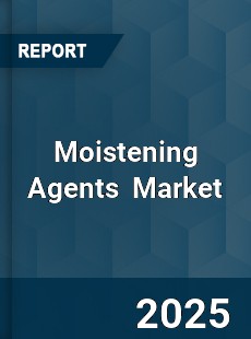 Global Moistening Agents Market