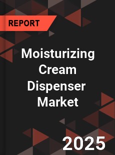 Global Moisturizing Cream Dispenser Industry