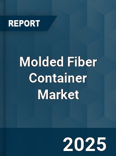 Global Molded Fiber Container Market