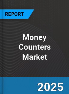 Global Money Counters Industry