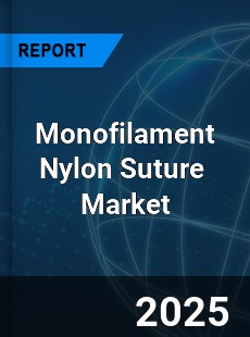 Monofilament Nylon Suture Global and China Top Players Market