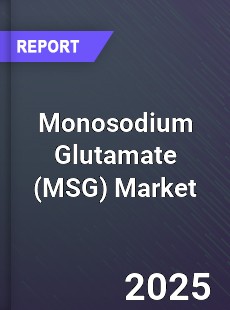 Global Monosodium Glutamate Market