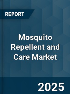 Global Mosquito Repellent and Care Market