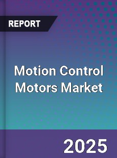 Motion Control Motors Market