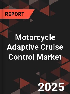 Global Motorcycle Adaptive Cruise Control Market