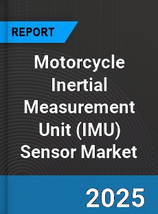 Global Motorcycle Inertial Measurement Unit Sensor Market