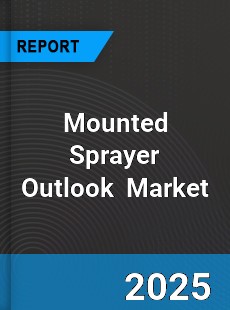 Global Mounted Sprayer Outlook