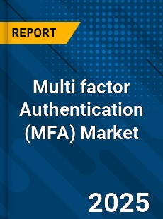 Global Multi factor Authentication Market