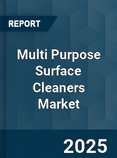 Global Multi Purpose Surface Cleaners Market
