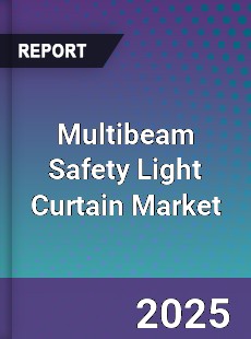Multibeam Safety Light Curtain Market