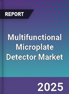 Multifunctional Microplate Detector Market