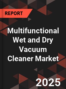 Multifunctional Wet and Dry Vacuum Cleaner Global and China Top Players Market