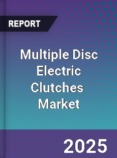 Global Multiple Disc Electric Clutches Industry