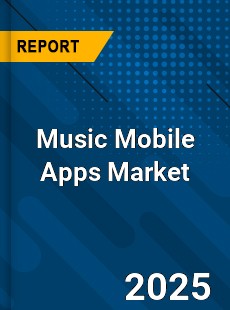 Global Music Mobile Apps Market