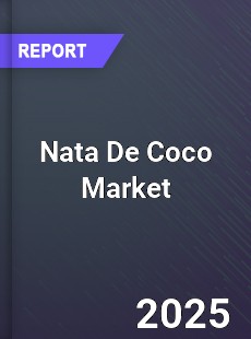 Global Nata De Coco Market