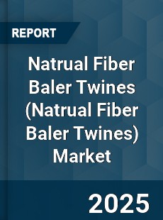 Natrual Fiber Baler Twines Market