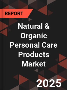 Global Natural amp Organic Personal Care Products Market