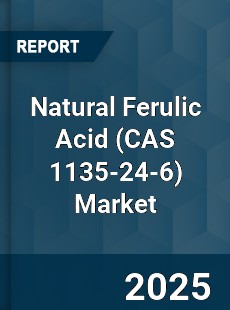 Global Natural Ferulic Acid Market