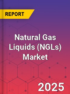 Global Natural Gas Liquids Market
