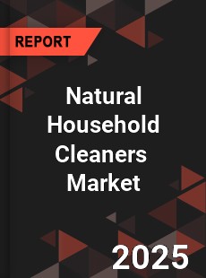 Global Natural Household Cleaners Professional Survey Report