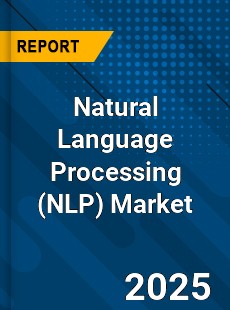 Global Natural Language Processing Market