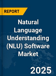 Global Natural Language Understanding Software Market