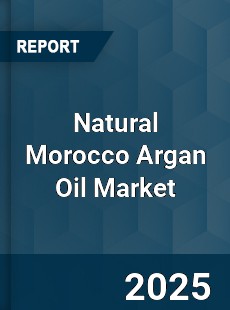 Natural Morocco Argan Oil Market
