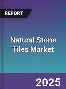 Global Natural Stone Tiles Industry