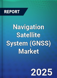 Global Navigation Satellite System Market