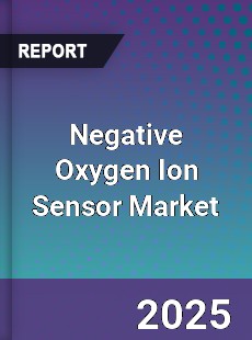 Global Negative Oxygen Ion Sensor Market