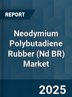 Global Neodymium Polybutadiene Rubber Market