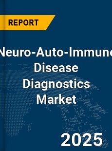 Global Neuro Auto Immune Disease Diagnostics Market