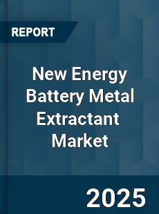 Global New Energy Battery Metal Extractant Industry