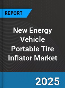 New Energy Vehicle Portable Tire Inflator Global Market