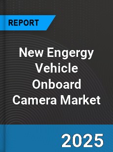 New Engergy Vehicle Onboard Camera Global Market