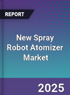 New Spray Robot Atomizer Market
