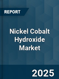 Global Nickel Cobalt Hydroxide Market