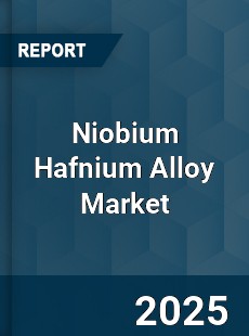 Niobium Hafnium Alloy Market
