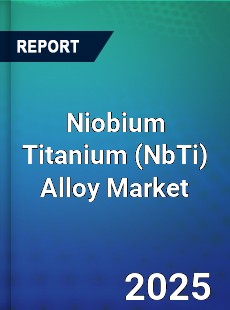 Global Niobium Titanium Alloy Market