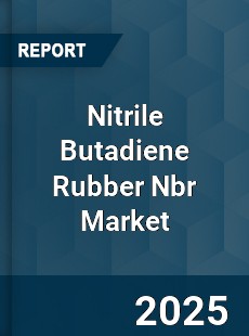 Worldwide Nitrile Butadiene Rubber Nbr Market