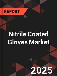 Nitrile Coated Gloves Global and China Top Players Market