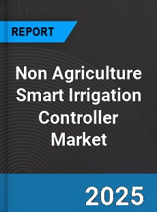 Global Non Agriculture Smart Irrigation Controller Market