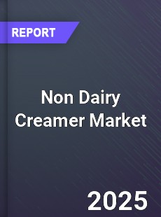 Non Dairy Creamer Market