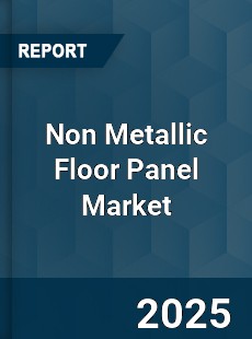 COVID 19 Outbreak Global Non Metallic Floor Panel Industry