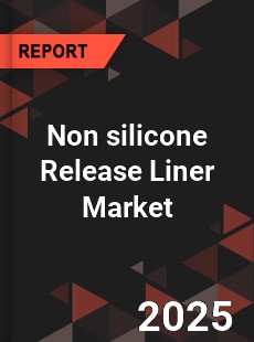 Global Non silicone Release Liner Market