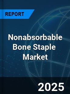 Global Nonabsorbable Bone Staple Industry