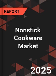 Nonstick Cookware Market